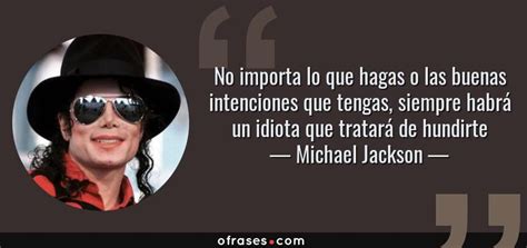 30 Frases De Michael Jackson Conoce Al Rey Del Pop Artofit