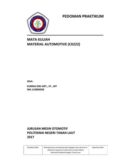 PEDOMAN PRAKTIKUM MATA KULIAH MATERIAL AUTOMOTIVE CII222 JURUSAN