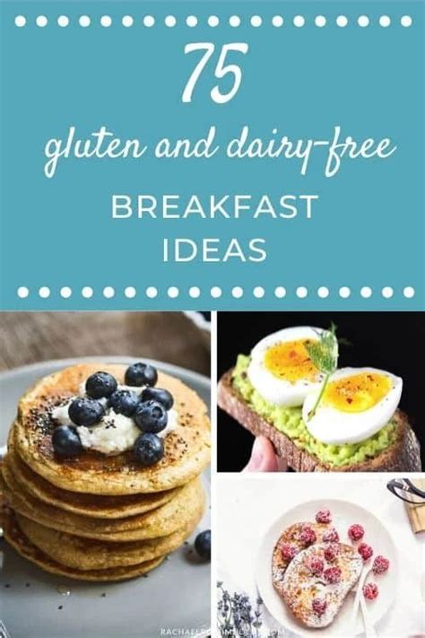 Breakfast Ideas With Text Overlay That Reads 75 Gluten And Dairy Free