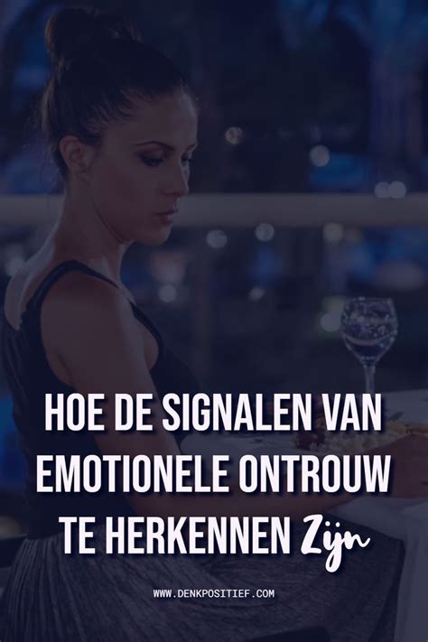 Hoe De Signalen Van Emotionele Ontrouw Te Herkennen Zijn Artofit