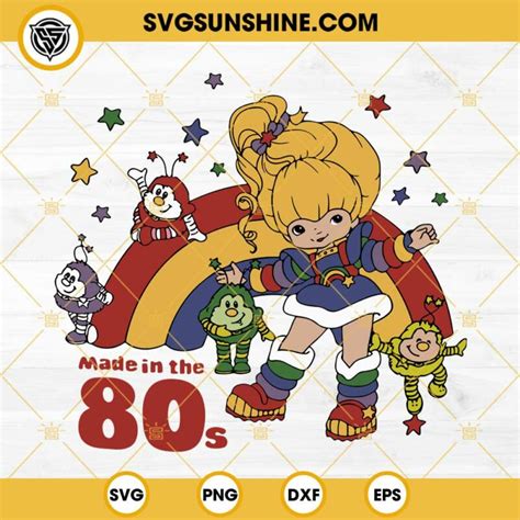 Rainbow Brite Made In The 80s SVG Rainbow Brite Cartoon Friends SVG