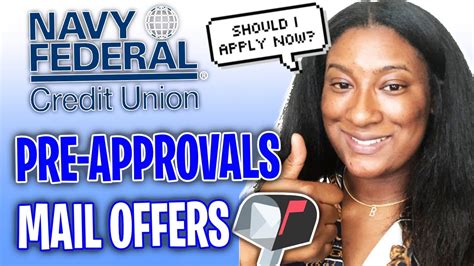 NAVY FEDERAL PRE APPROVAL MAIL OFFERS SHOULD YOU APPLY YouTube