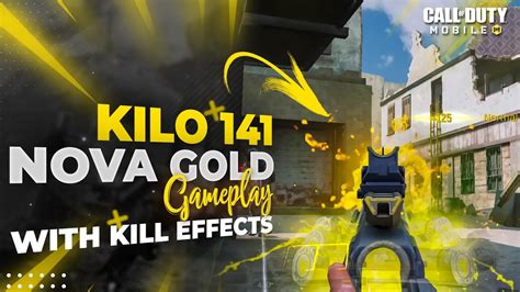 Kilo Nova Gold Gameplay With Kill Effects Cod Mobile Season