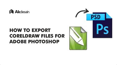 How To Export Coreldraw File To Adobe Photoshop Youtube