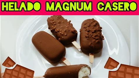 PALETA DE HELADO MAGNUM CASERO SIN MÁQUINA HELADERA CUBIERTA DE