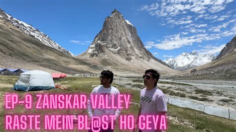 Ep Zanskar Valley Ladakh Padum To Manali Bl St Ho Geya Vapis Aate