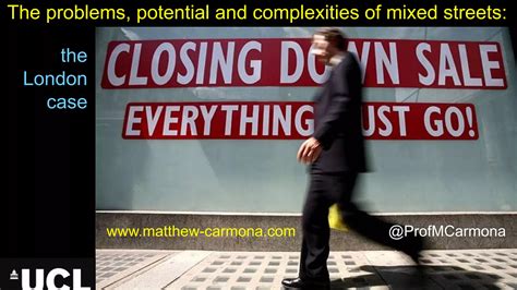 The Problems Potentials And Complexities Of Mixed Streets Matthew