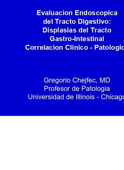 Evaluacion Endoscopica Del Tracto Digestivo Displasias Del Tracto