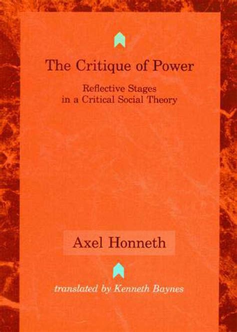 The Critique Of Power Reflective Stages In A Critical Social Theory