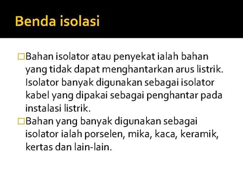 peralatan instalasi benda isolasi bahan isolator  penyekat