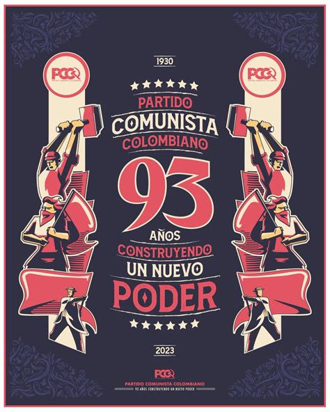 Partido Comunista Colombiano on Twitter 93AñosDelPCC El PCC