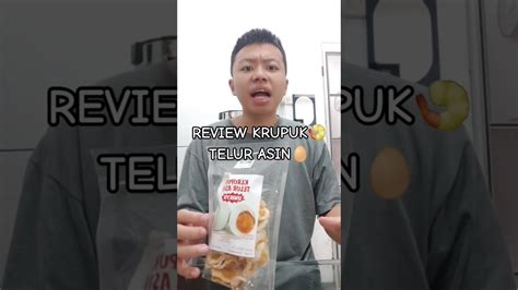 REVIEW LANGKA KRUPUK TELUR ASIN Shorts YouTube