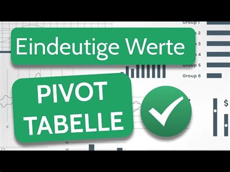 Entdecke Das Besondere Analyse Eindeutiger Werte Mit Pivot Tabellen In