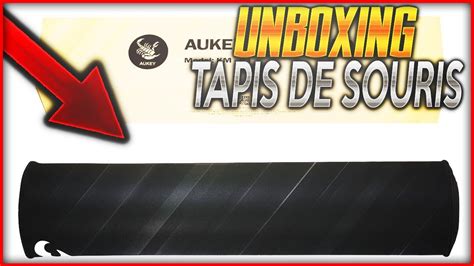 Unboxing Tapis Souris Gamer AUKEY KM P3 YouTube