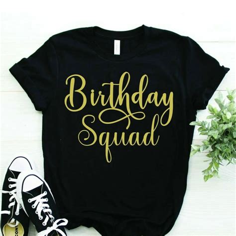 Birthday Squad Golden Birthday T Shirt Pretty Creations