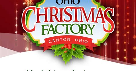Ohio Christmas Factory Visit Canton