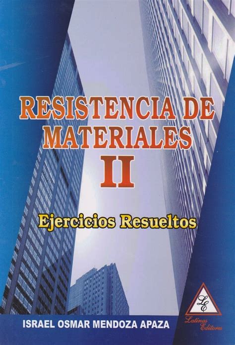 Resistencia De Materiales Ii Ejercicios Resueltos Yachaywasi