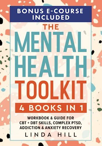 The Mental Health Toolkit 4 Books In 1 Workbook Guide For CBT