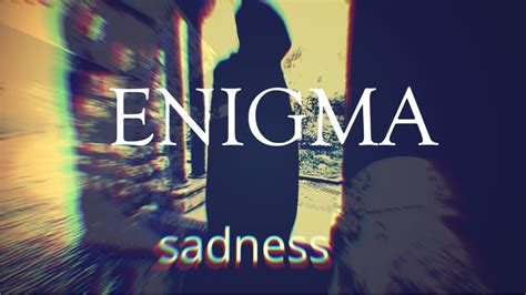 Enigma Sadeness YouTube