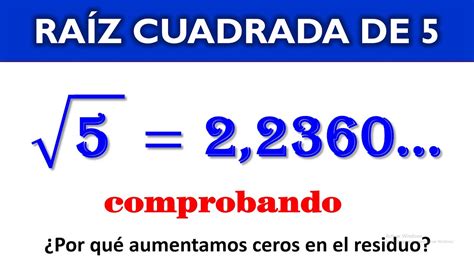 Raíz cuadrada de 5 Como calcular la raíz cuadrada de 5 Cómo