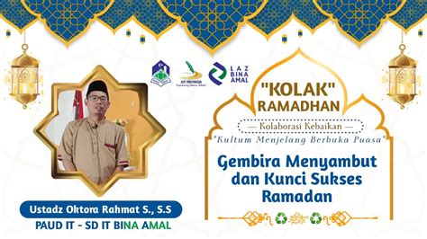 Kolak Ramadhan Eps Gembira Menyambut Dan Kunci Sukses Ramadan