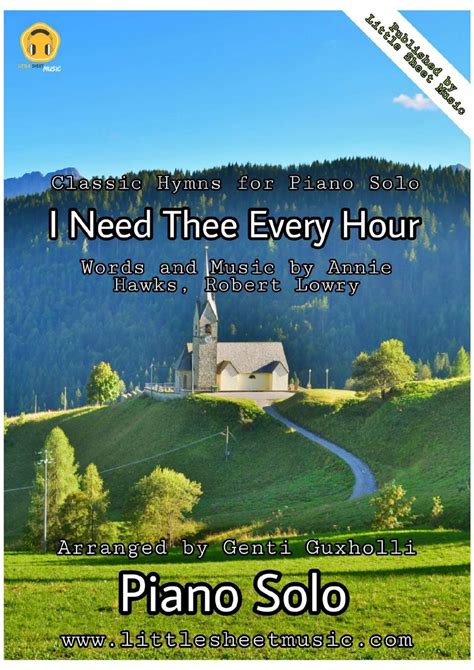 Annie Hawks I Need Thee Every Hour Sheets By Genti Guxholli