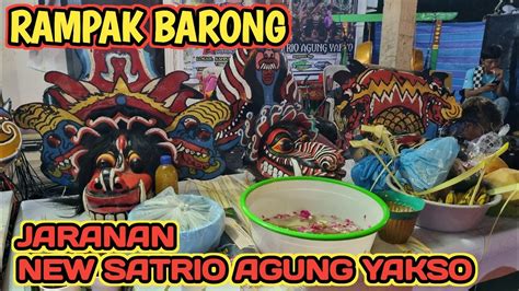 RAMPAK BARONG JARANAN NEW SATRIO AGUNG YAKSO Onohokya Jaranan