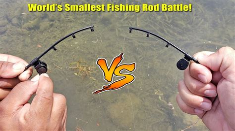 World S Smallest Fishing Rod Challenge Who Will Win 1v1 YouTube