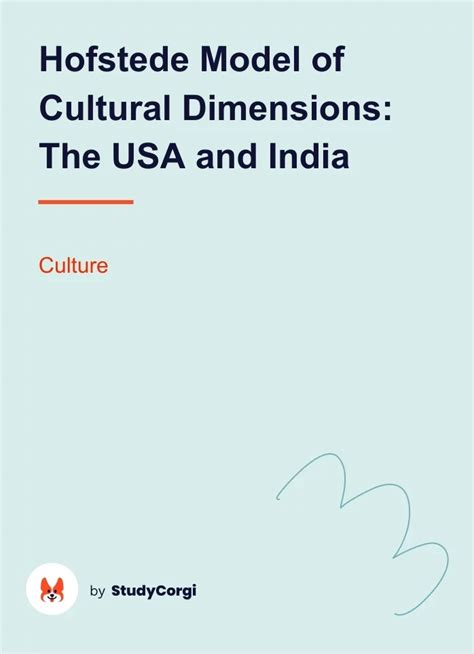 Hofstede Model of Cultural Dimensions: the USA and India