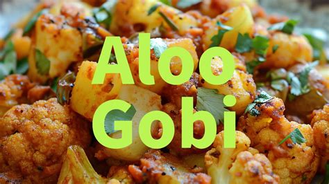 Aloo Gobi Youtube