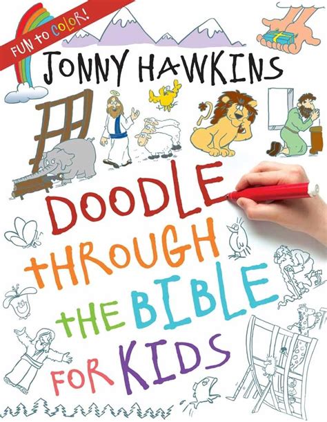 Doodle Through the Bible for Kids: Hawkins, Jonny: 9780736965200: Amazon.com: Books