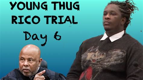 Ysl Young Thug Rico Trial Day 6 Live Testimony From Prosecution Witnesses In Atlanta Youtube