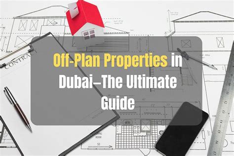 Off Plan Properties In Dubai