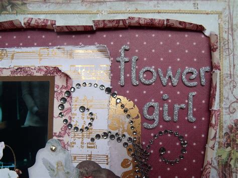 Scrappily Forever After Scrap That December Kit Flower Girl Part 1