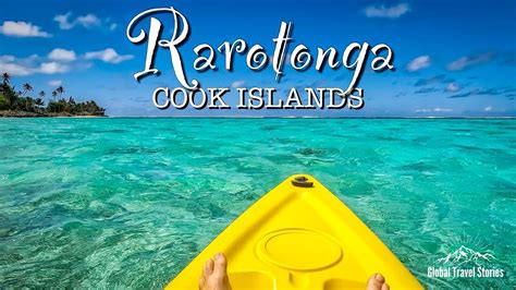 Rarotonga Cook Islands Paradise In The Pacific YouTube