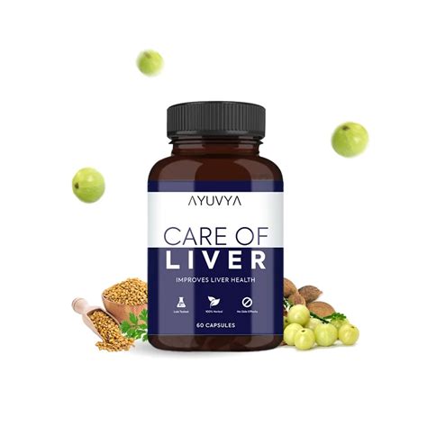 Ayuvya Care Of Liver Detox Tablets For Fatty Liver Best Liver Tonic In