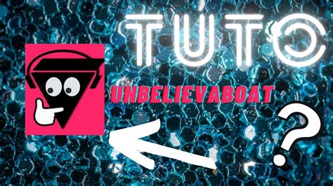 Tuto Unbelievaboat Derni Re Version Youtube