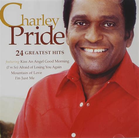 Charley Pride 24 Greatest Hits Charley Pride Music