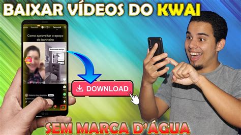 Como baixar vídeos do KWAI sem Marca D água YouTube