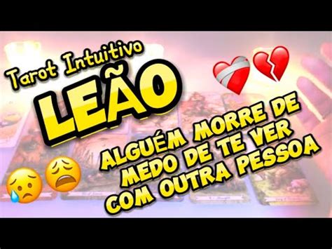 LEÃO VAI DAR O BRAÇO A TORCER PRA NÃO TE PERDER tarot leao