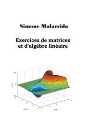 Exercices De Matrices Et D Alg Bre Lin Aire Shop Today Get It