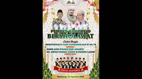 PEMDES BOGOREJO BERSHOLAWAT BERSAMA HABIB ANIS SYAHAB YouTube