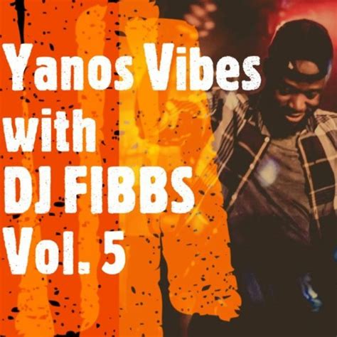 Stream Yanos Amapiano Vibes With DJ FIBBS Vol 5 2021 Ft Tyla