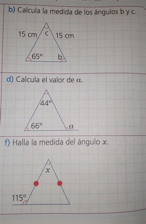 B Calcula La Medida De Los Ngulos B Y C D Calcula El Valor De A F