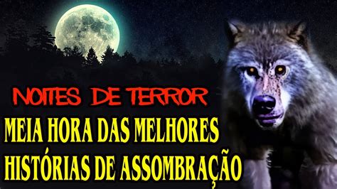 Causos De Terror Minutos As Melhores Hist Rias De Assombra O