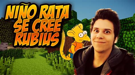 NIÑO RATA LLORA POR ELRUBIUSOMG TROLLEO EN MINECRAFT YouTube