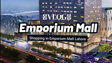 Vlog 11 Emporium Mall Lahore Emporium Mall Lahore Fun Factory