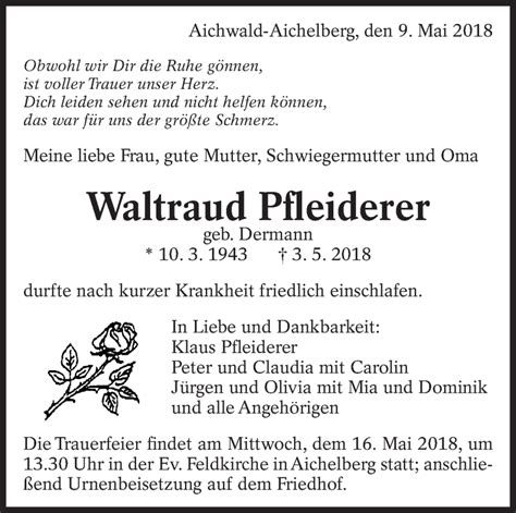 Traueranzeigen Von Waltraud Pfleiderer Zeit Des Gedenkens De