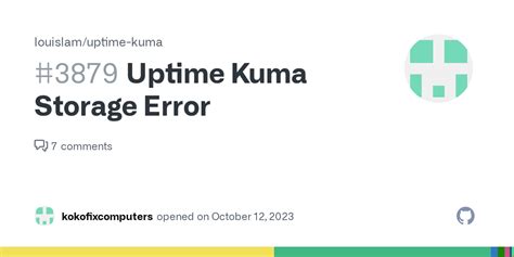 Uptime Kuma Storage Error Issue 3879 Louislam Uptime Kuma GitHub