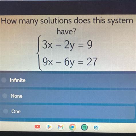 How Many Solutions Does This System Have 3x 2y 9 9x 6y 27